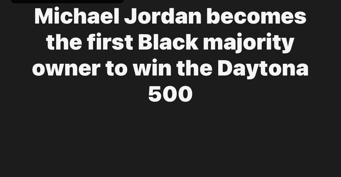 Michael Jordan becomes the first Black majority owner to win the Daytona 500